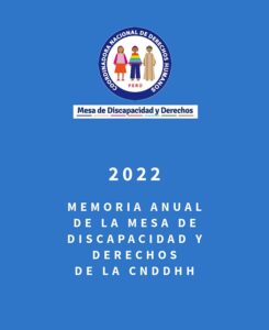 Memoria Anual de la Mesa de Discapacidad y Derechos 2022