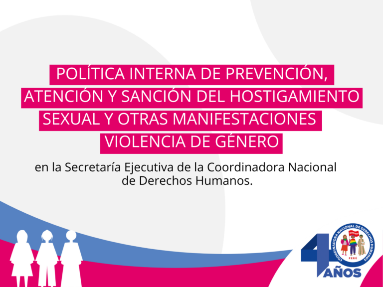 Política interna de prevención, atención y sanción del hostigamiento sexual y otras manifestaciones de violencia de género